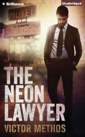 Audio The Neon Lawyer Victor Methos