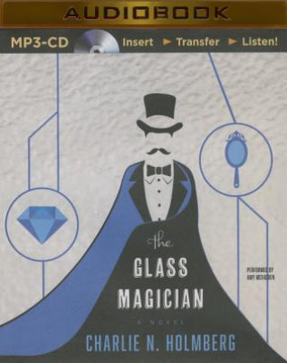 Digital The Glass Magician Charlie N. Holmberg