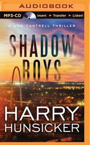 Audio Shadow Boys Harry Hunsicker