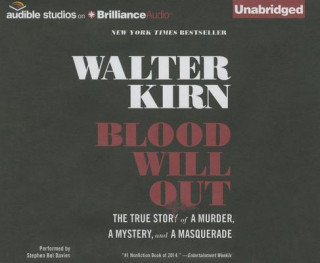 Audio Blood Will Out Walter Kirn