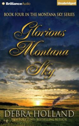 Audio Glorious Montana Sky Debra Holland