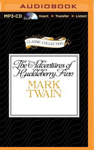 Audio The Adventures of Huckleberry Finn Mark Twain