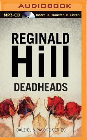 Аудио Deadheads Reginald Hill