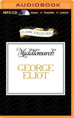 Hanganyagok Middlemarch George Eliot