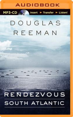 Digital Rendezvous - South Atlantic Douglas Reeman