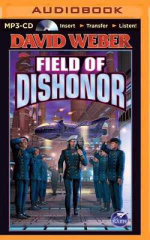 Audio Field of Dishonor David Weber