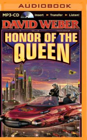 Audio The Honor of the Queen David Weber