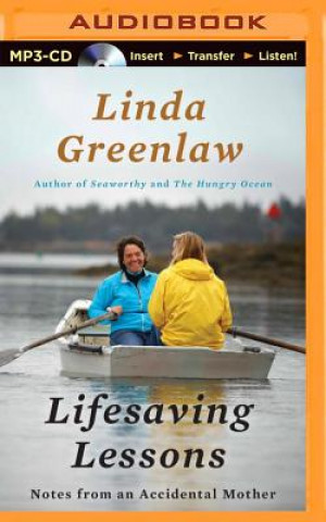 Digital Lifesaving Lessons Linda Greenlaw