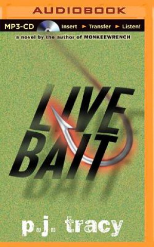 Digital Live Bait P. J. Tracy