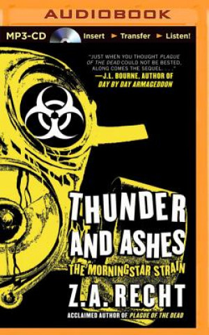Audio Thunder and Ashes Z. A. Recht