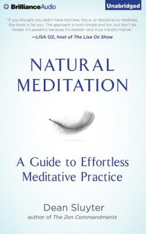 Hanganyagok Natural Meditation Dean Sluyter