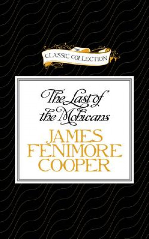 Аудио The Last of the Mohicans James Fenimore Cooper