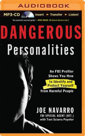 Hanganyagok Dangerous Personalities Joe Navarro