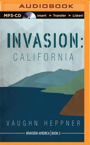 Digital Invasion: California Vaughn Heppner