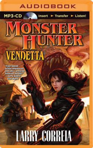 Digital Monster Hunter Vendetta Larry Correia