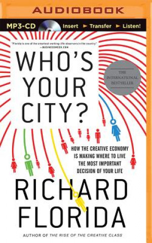 Digital Who's Your City? Richard Florida