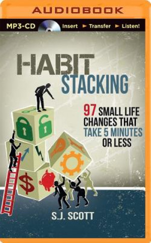 Digital Habit Stacking S. J. Scott