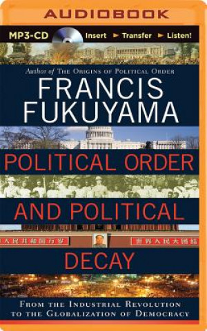 Digital Political Order and Political Decay Francis Fukuyama