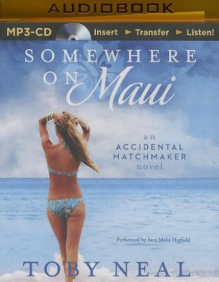 Audio Somewhere on Maui Toby Neal