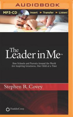 Digital The Leader in Me Stephen R. Covey