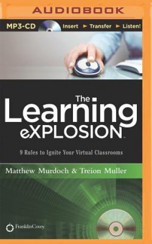 Digital The Learning Explosion Matthew Murdoch