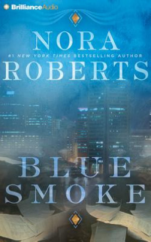 Аудио Blue Smoke Nora Roberts