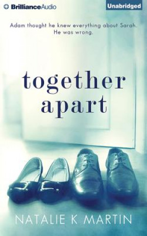 Audio Together Apart Natalie Martin