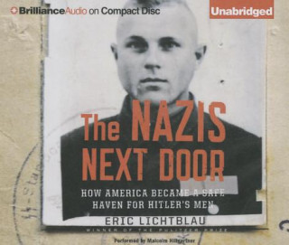 Audio The Nazis Next Door Eric Lichtblau