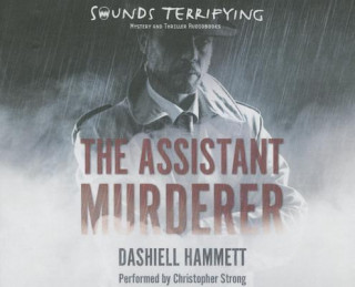 Audio The Assistant Murderer Dashiell Hammett
