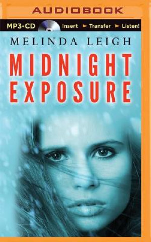 Digital Midnight Exposure Melinda Leigh
