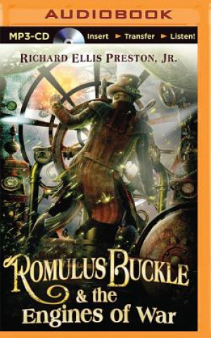Digital Romulus Buckle & the Engines of War Richard Ellis Preston