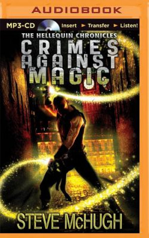 Digital Crimes Against Magic Steve McHugh