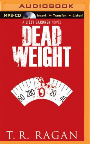 Audio Dead Weight T. R. Ragan