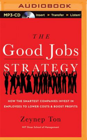 Digital The Good Jobs Strategy Zeynep Ton