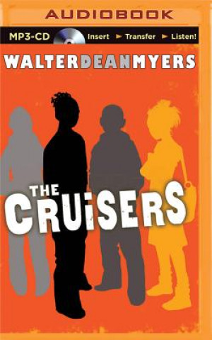 Digital The Cruisers Walter Dean Myers