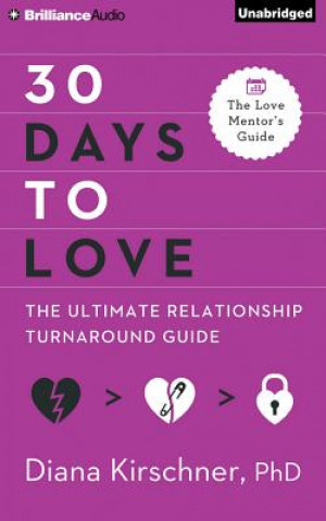 Audio 30 Days to Love Diana Kirschner