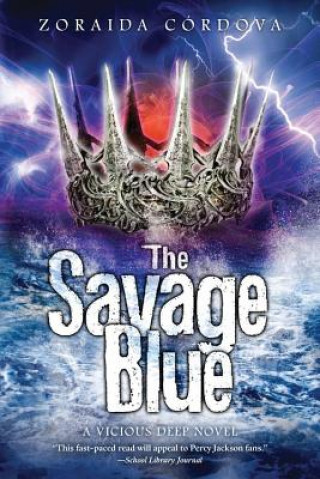 Buch The Savage Blue Zoraida Cordova