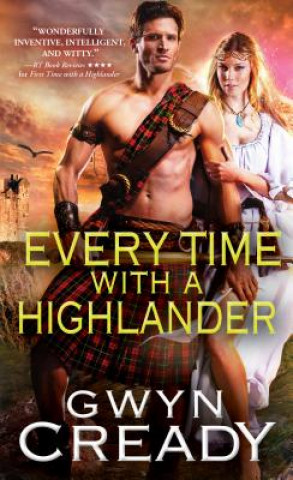 Knjiga Every Time with a Highlander Gwyn Cready