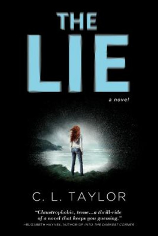 Книга The Lie C. L. Taylor