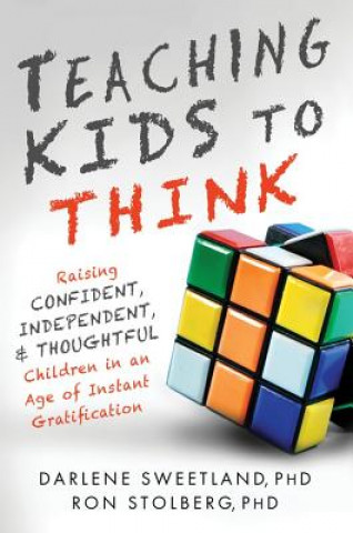 Книга Teaching Kids to Think Darlene Sweetland