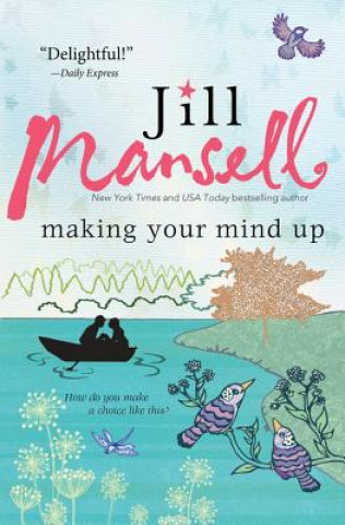 Livre Making Your Mind Up Jill Mansell