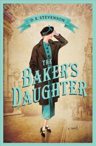 Книга The Baker's Daughter D. E. Stevenson