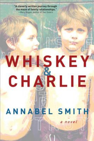 Книга Whiskey & Charlie Annabel Smith