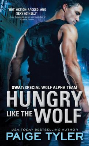 Kniha Hungry Like the Wolf Paige Tyler