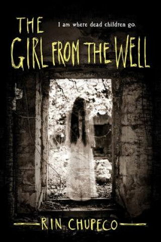 Book The Girl from the Well Rin Chupeco