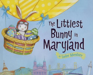 Libro The Littlest Bunny in Maryland Robert Dunn