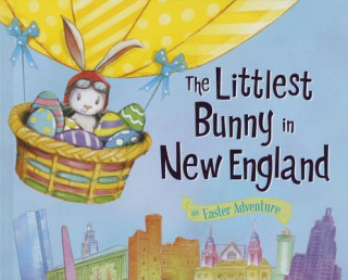 Książka The Littlest Bunny in New England Lily Jacobs