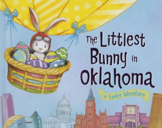 Book The Littlest Bunny in Oklahoma Lily Jacobs