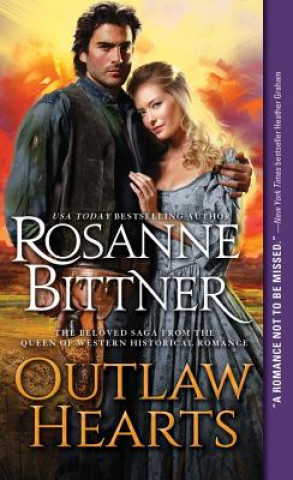 Kniha Outlaw Hearts Rosanne Bittner