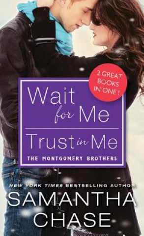 Книга Wait for Me / Trust in Me Samantha Chase